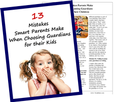 13 Mistakes Parents Make When Naming Guardians For Their Children