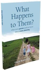 What Happens to Them? What Every Parent Needs to Know