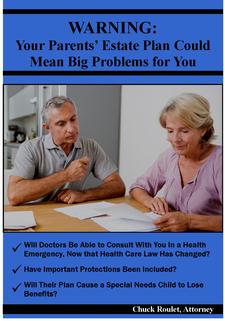 Warning: Your Parents' Estate Plan May Mean Big Problems for You and your Kids