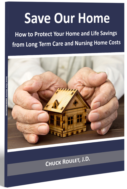 Free Consumer Guide Reveals How You Can Protect Your Home and Life Savings From Long-Term Care and Nursing Home Costs